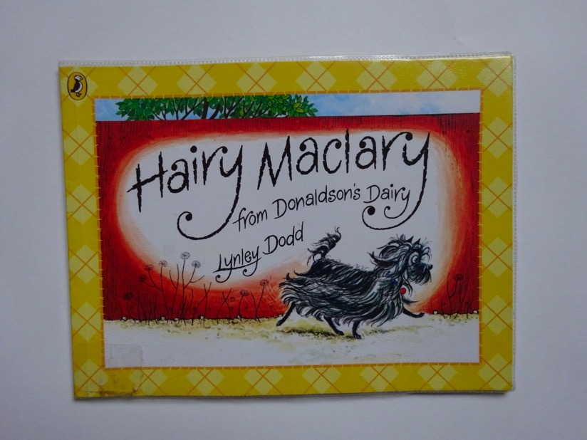Hairy Maclary from Donaldson’s Dairy – Lynley Dodd