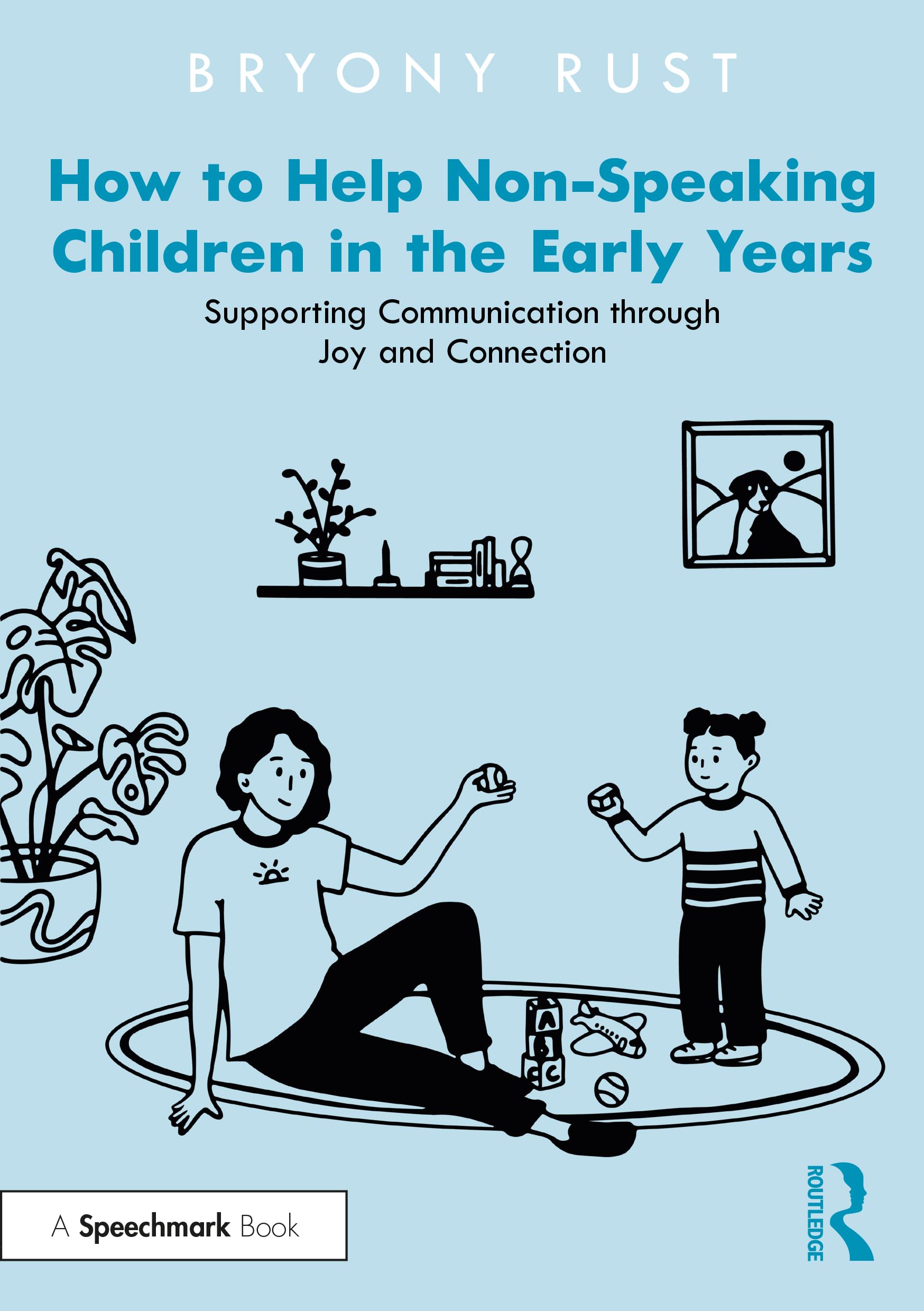 How to Help Non-Speaking Children in the Early Years book cover