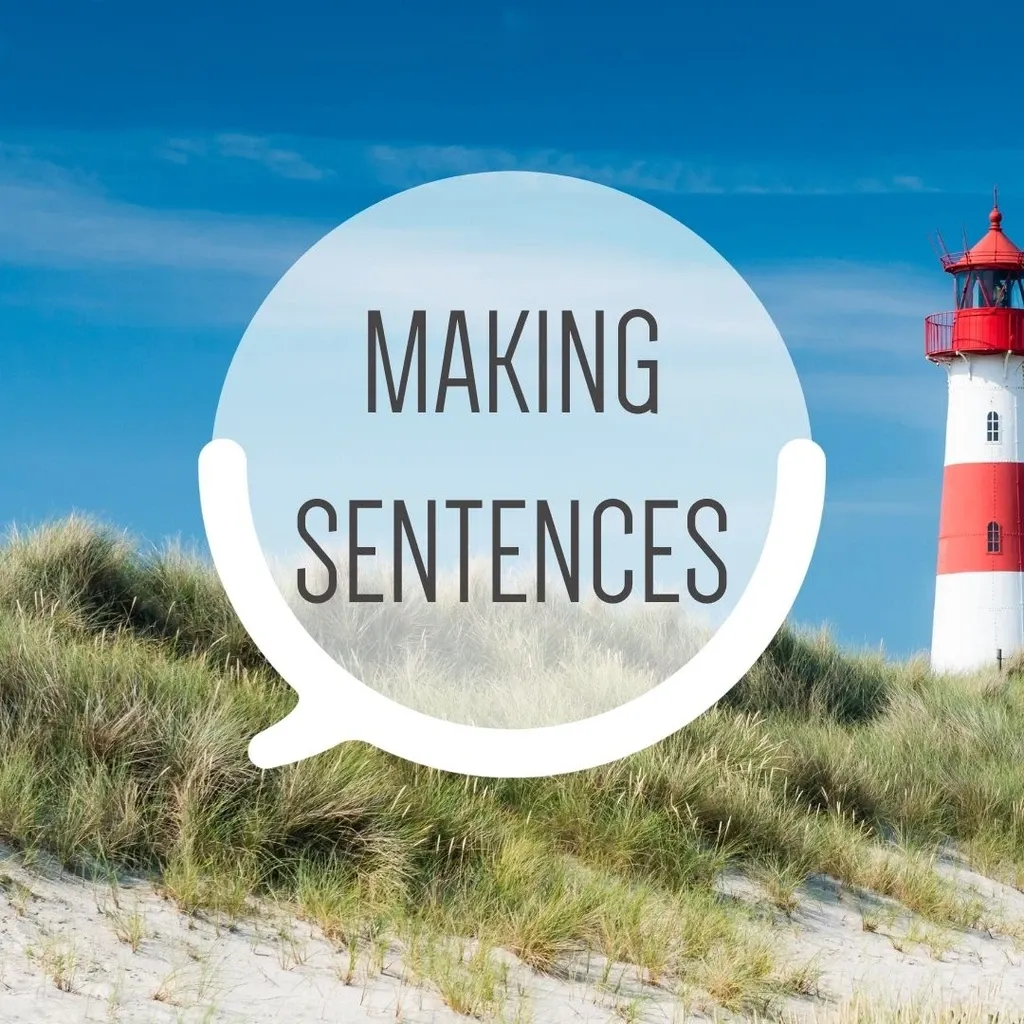 Making Sentences